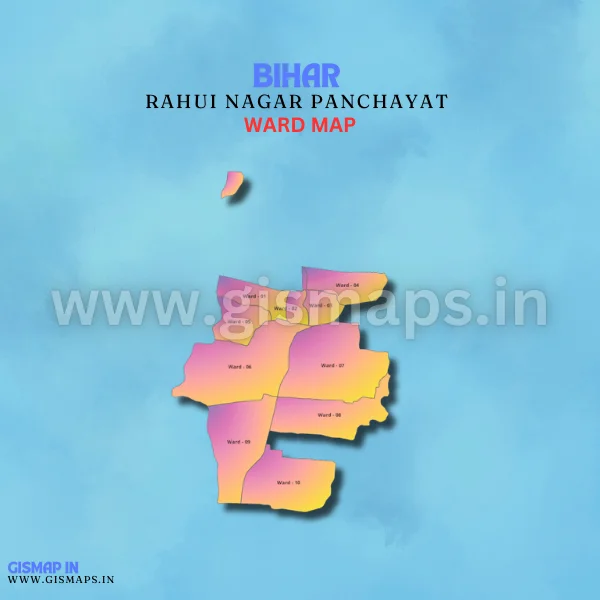 Rahui Nagar Panchayat Ward Map